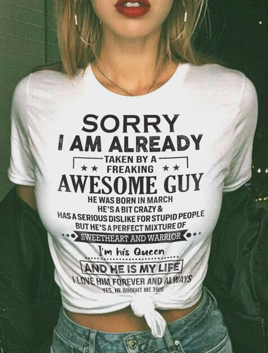 March - Sorry I Am Already Taken By A Freaking Awesome Guy - Gift For Your Girlfriend, Wife From Husband - DONN03 (SKU09-DONN-03)