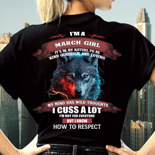 MARCH - KIND, GENEROUS AND LOVING GIRL - BIRRTHDAY T-SHIRT FOR WOMAN - EBIL03 (SKU12-300-03)