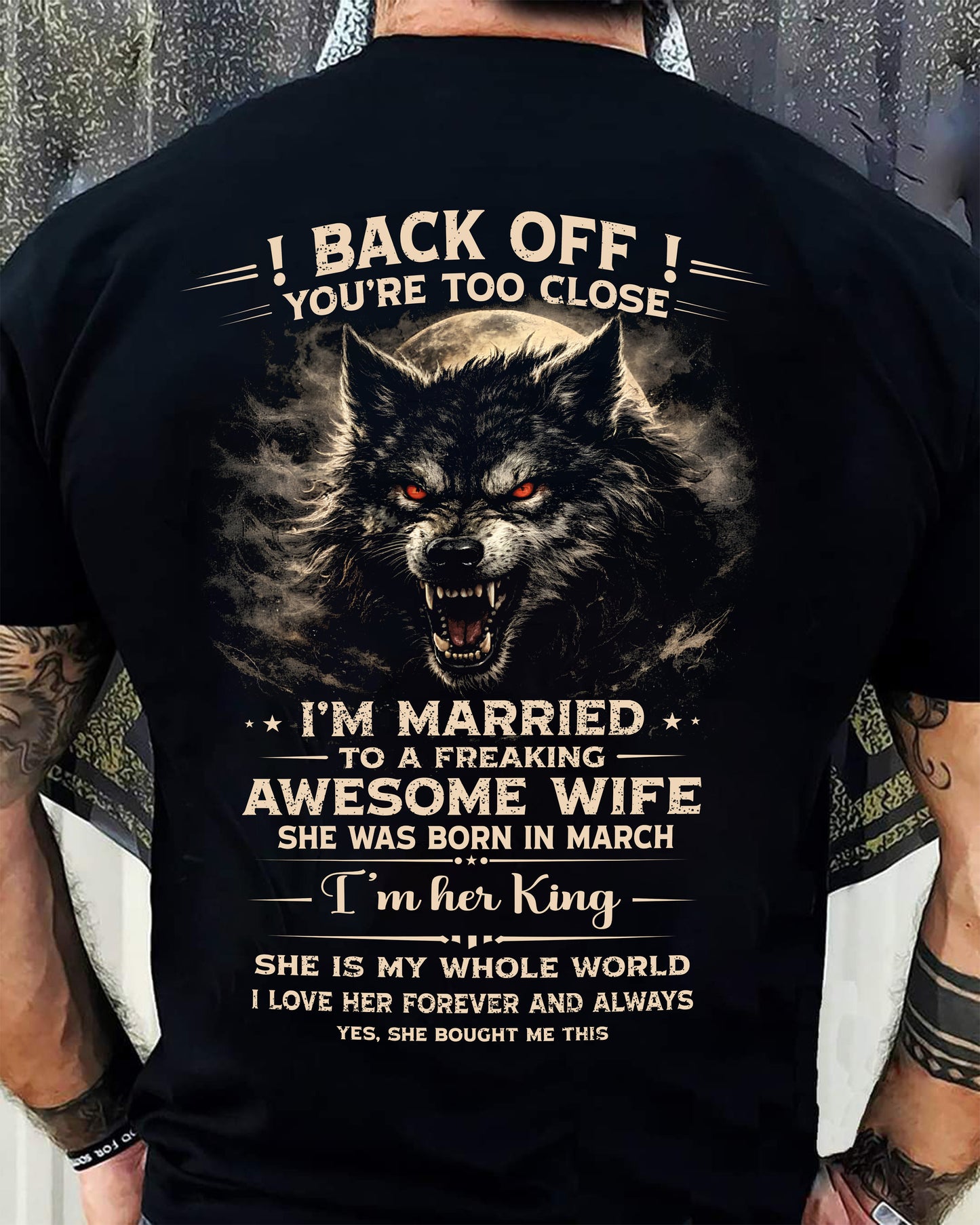 MARCH - BACK OFF! YOU'RE TOO CLOSE - GIFT FROM WIFE - EBIL03 (SKU26T-01-25-03)