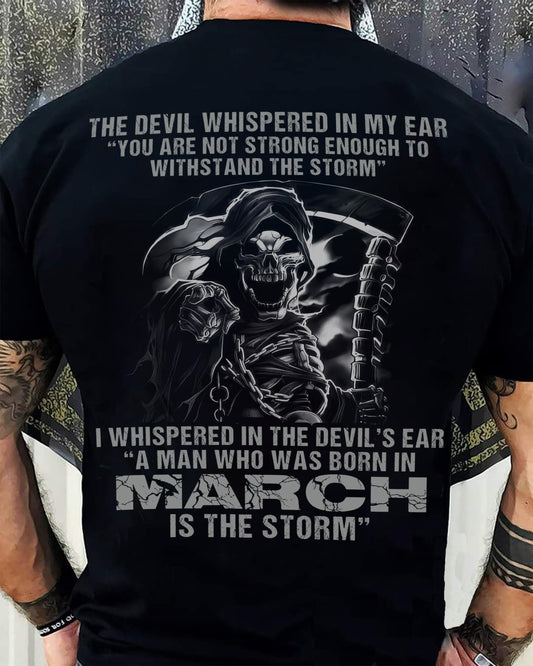 March - The Devil Whispered In My Ear - T-Shirt For Man - DONN03 (SKU08-87-03)