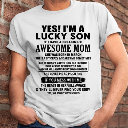 March - I am Lucky Son - Gift For Son From Mom - DONN03 - (SKU-T1206LMS-03)