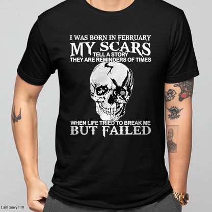 FEBRUARY - MY SCARS - T SHIRT FOR MAN - DONN02 (SKU2608-412-02)