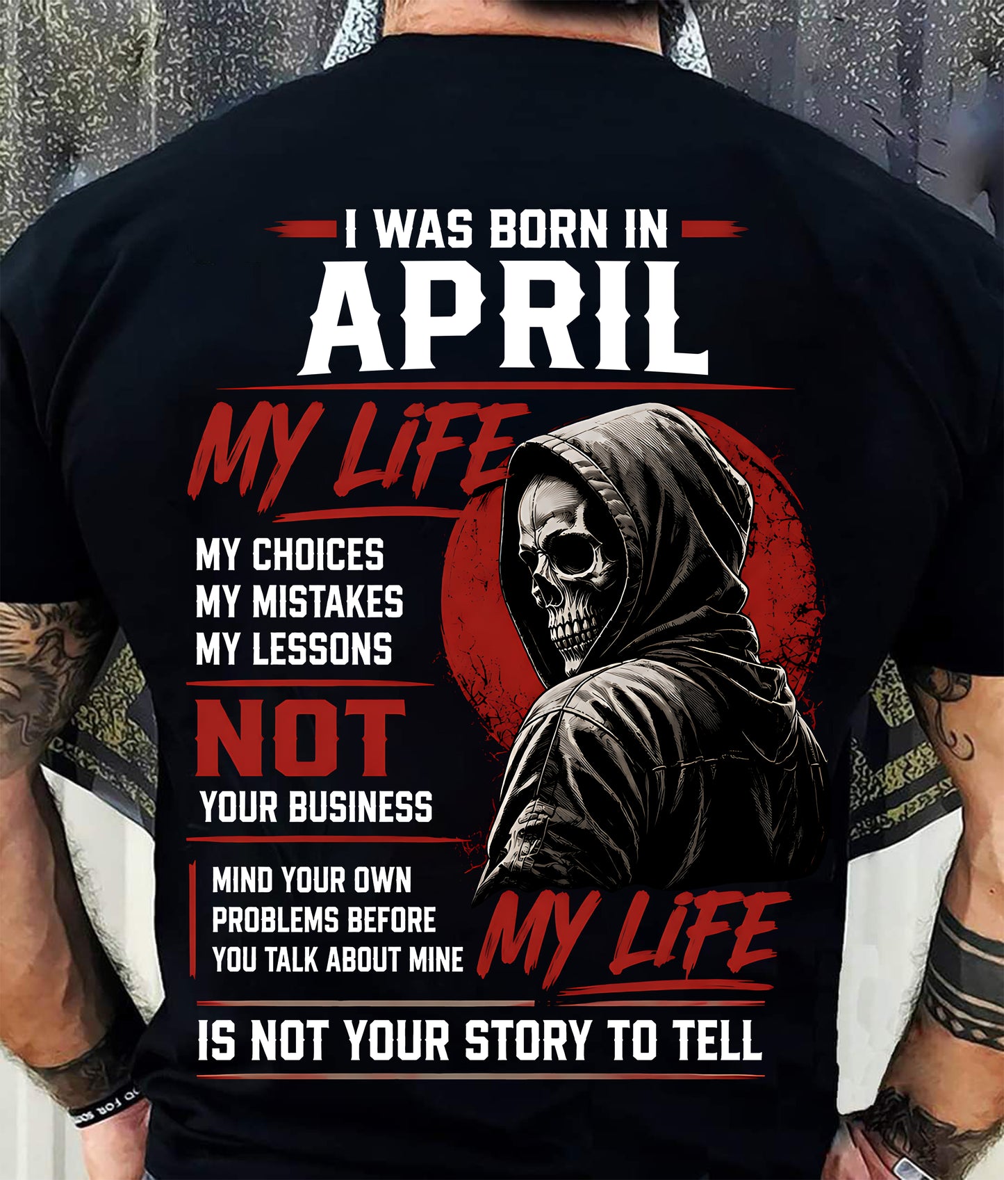APRIL - MY LIFE - T SHIRT FOR MAN - DONN04 (SKU2607-329-04)