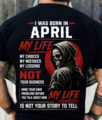 APRIL - MY LIFE - T SHIRT FOR MAN - DONN04 (SKU2607-329-04)