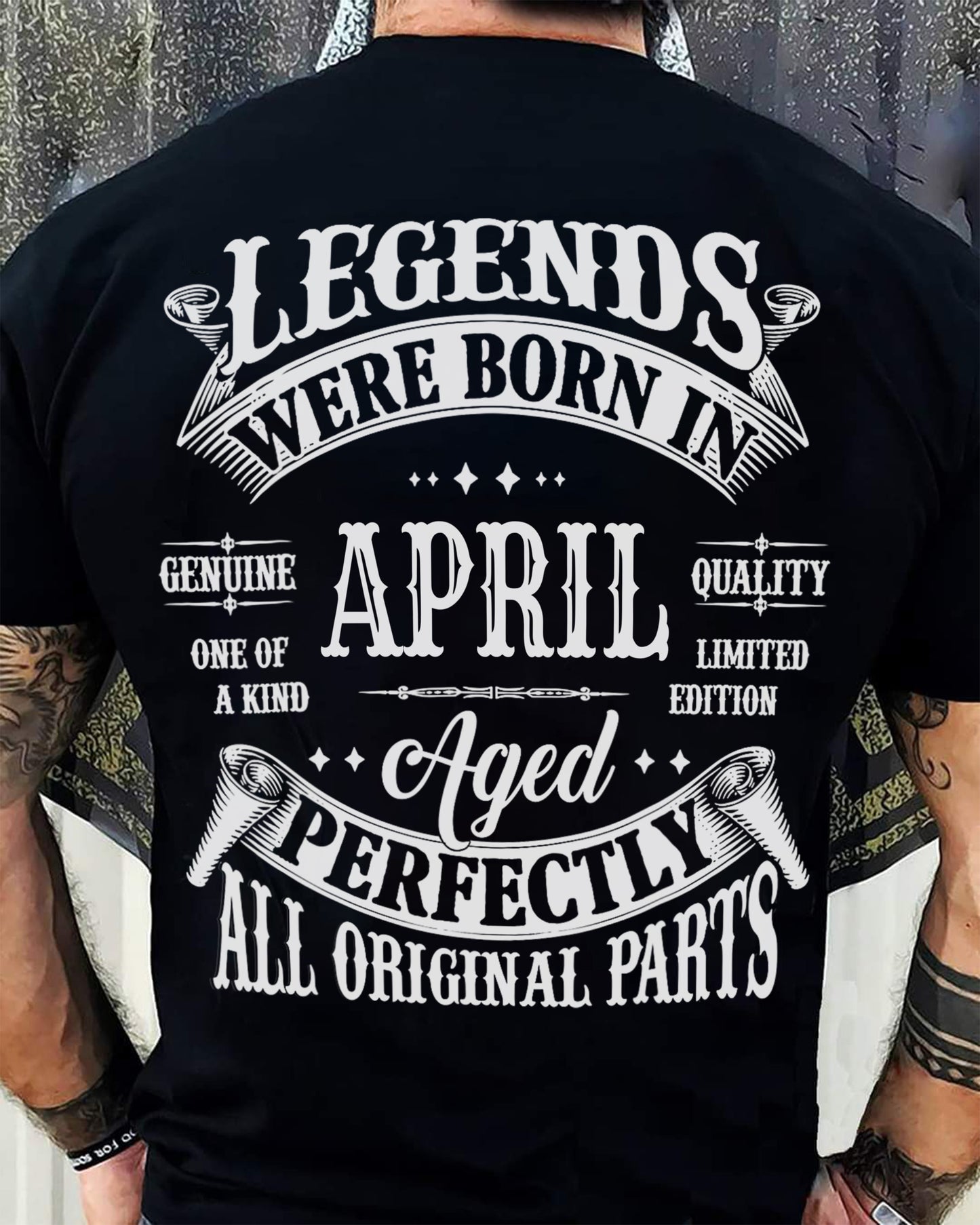 LEGENDS WERE BORN IN APRIL - T-SHIRT FOR MAN - DONN04 (SKU08-37-04)