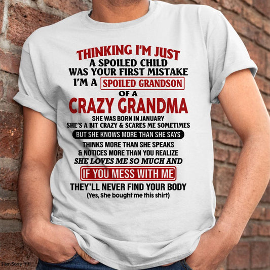 JANUARY - I'M A SPOILED GRANDSON OF A CRAZY GRANDMA - From Grandma - EBIL01 (SKU-GMS1-NTT01)