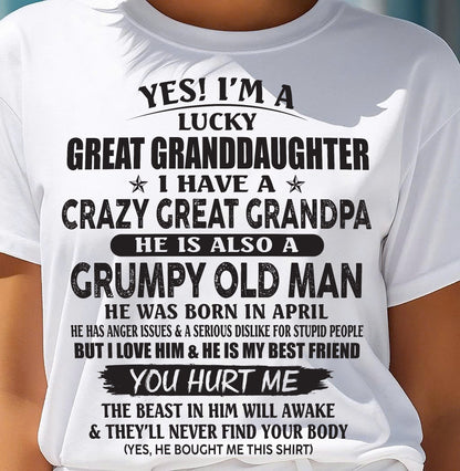APRIL - LUCKY GREAT GRANDDAUGHTER OF CRAZY GREAT GRANDPA - PERFECT GIFT FROM GREAT GRANDPA - EBIL04 (SKU12-287-04)