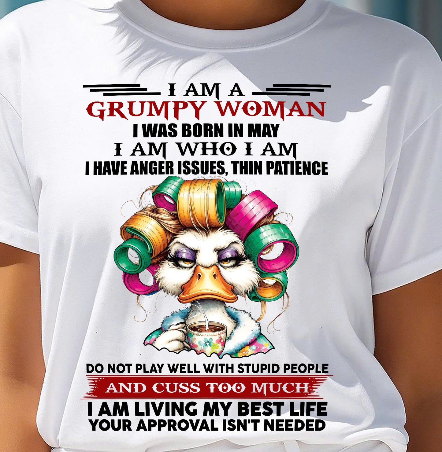 MAY - GRUMPY WOMAN - BIRTHDAY SHIRT FOR WOMEN - EBIL05 (SKU26T-01-22-05)