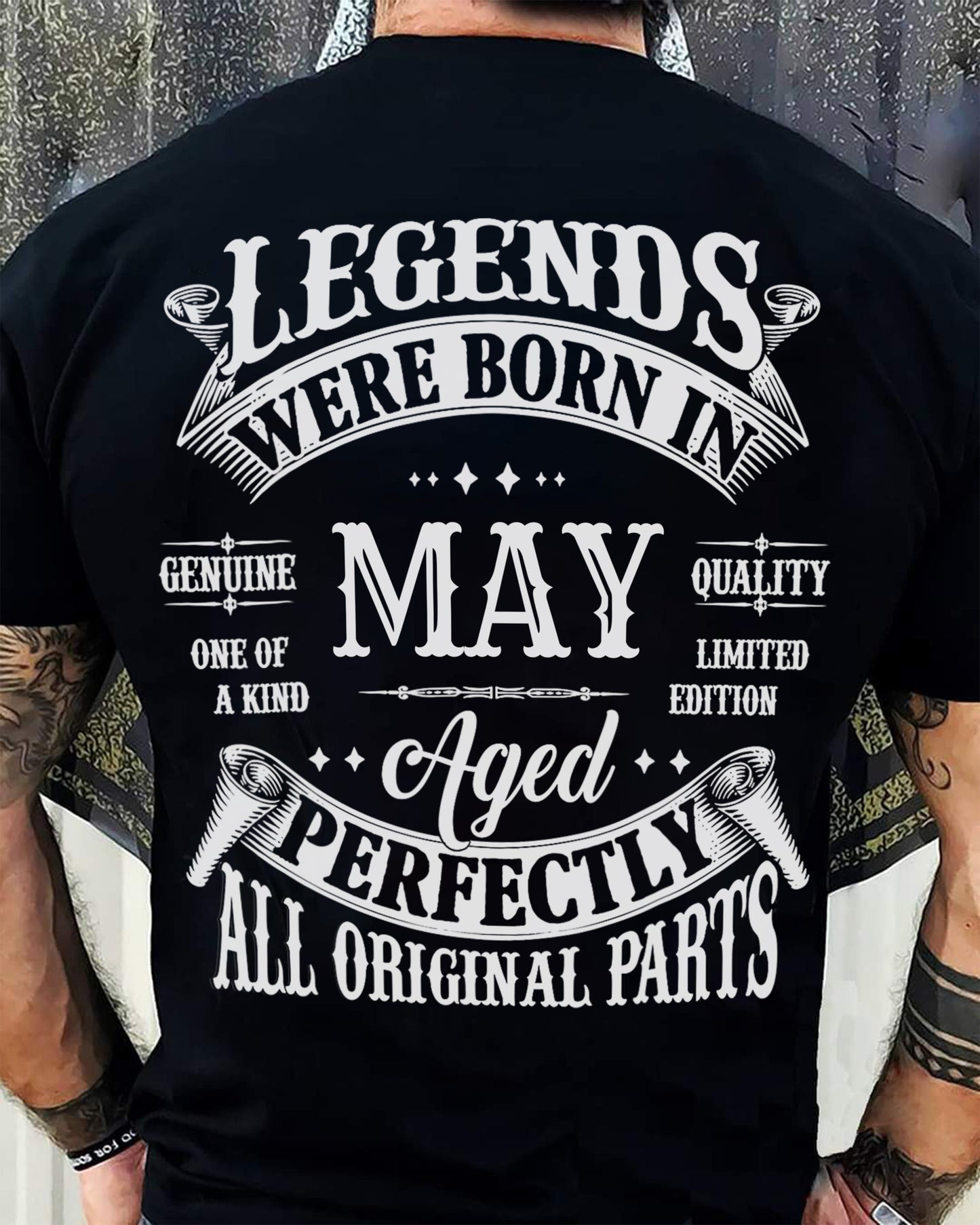 LEGENDS WERE BORN IN MAY - T-SHIRT FOR MAN - DONN05 (SKU08-37-05)