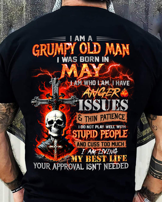 MAY - GRUMPY OLD MAN T-SHIRT - FUNNY SKULL ANGER ISSUES TEE - PERFECT GIFT FOR MEN EBIL05 (SKU12-319-05)