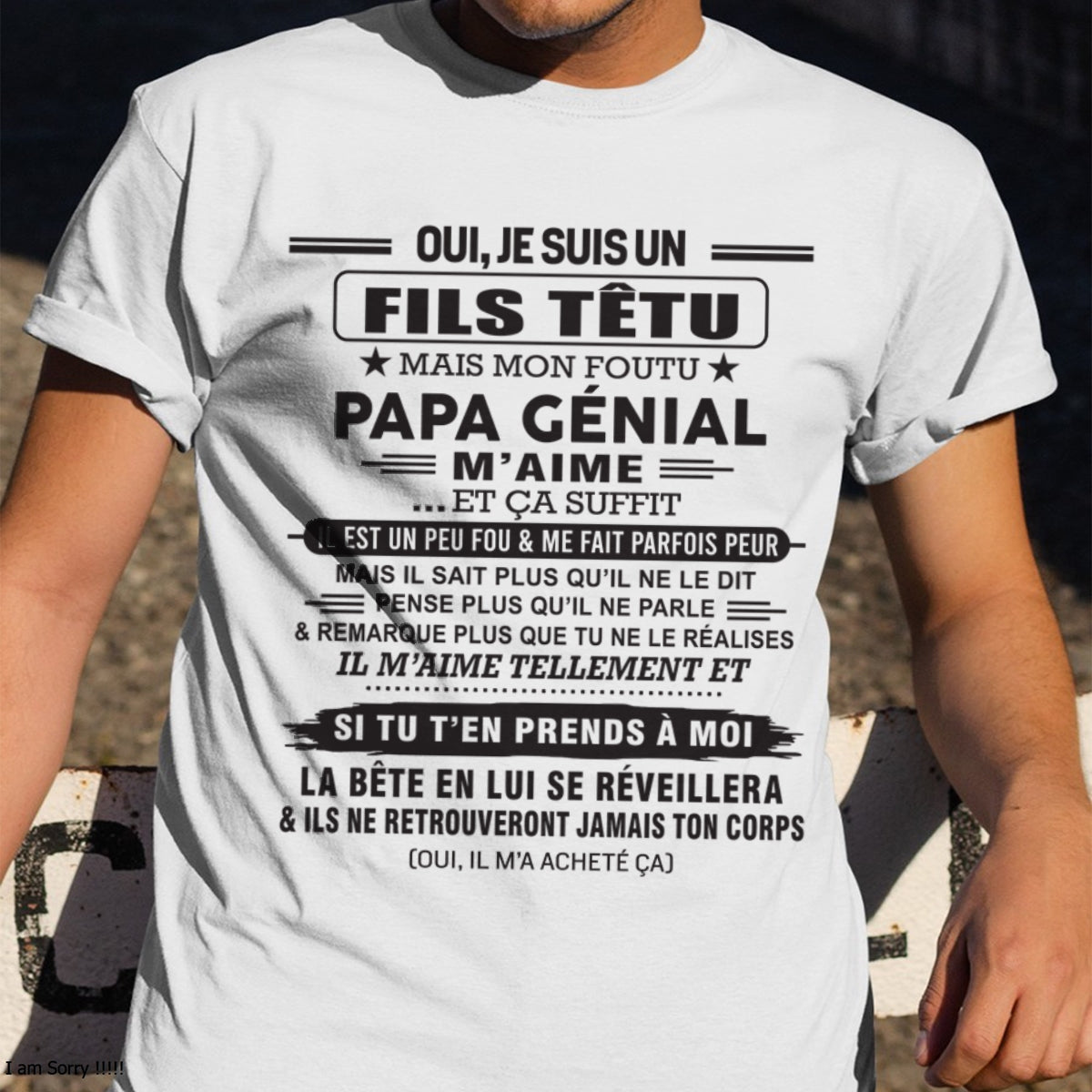 Oui, je suis un garçon têtu – T-shirt | Cadeau d’anniversaire de papa pour son fils - EBIL00 / fr00 (SKU12-260-00)