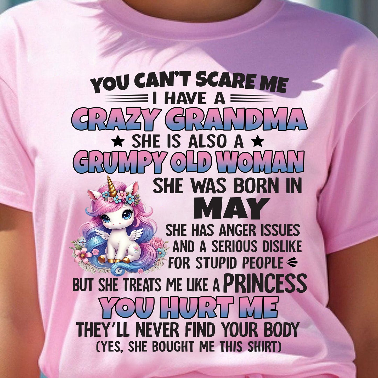 You Can’t Scare Me I Have A Crazy Grandma - Gift For Grandson And Granddaughter From Grandma - DOAN05 (SKU09-106-05)
