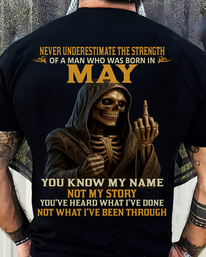 MAY - NEVER UNDERESTIMATE - BIRTHDAY T-SHIRT FOR MEN - EBIL05 (SKU26T-01-06-05)
