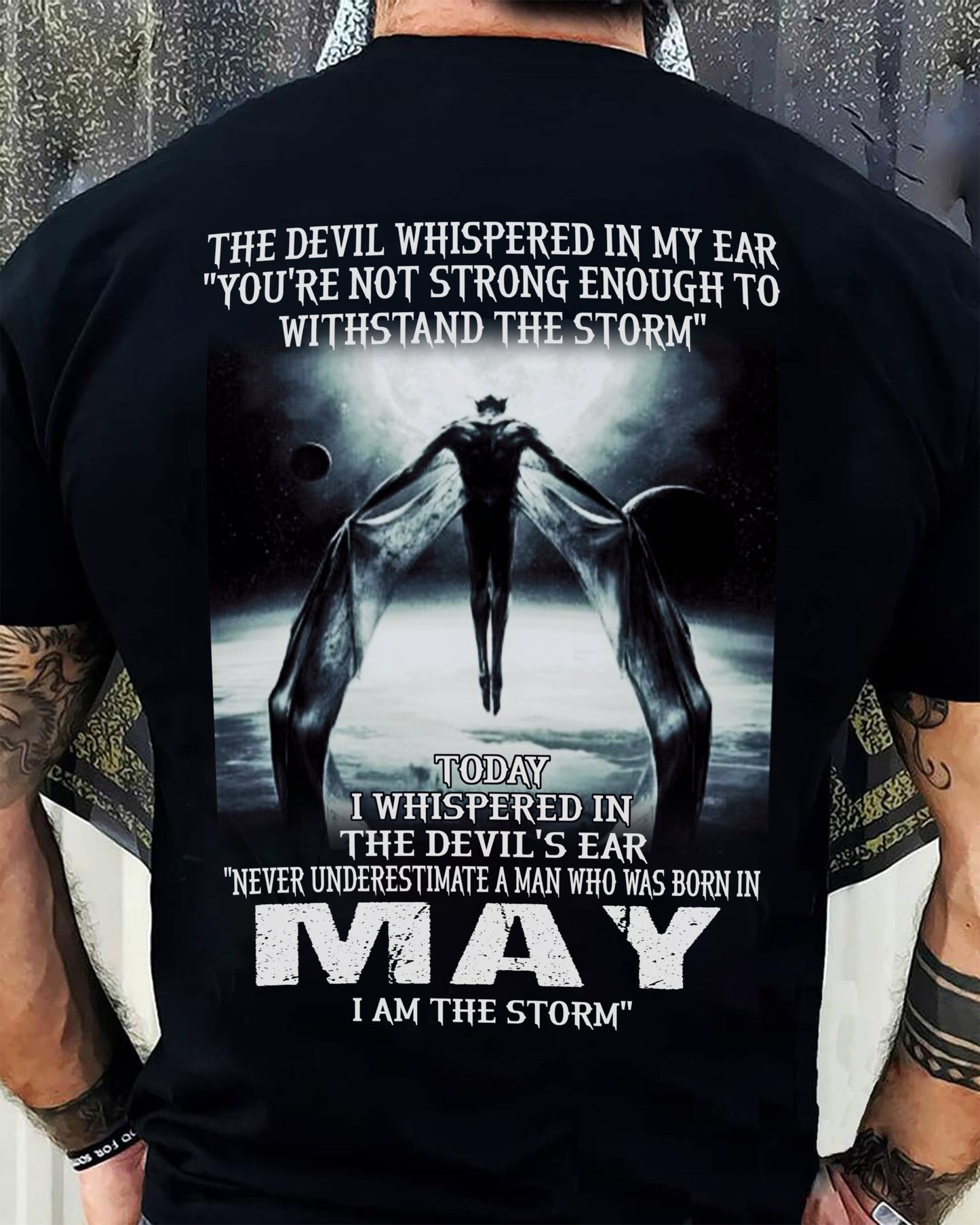 MAY - THE DEVIL WHISPERED IN MY EAR - T-SHIRT FOR MAN - DONN05 (SKU08-35-05)