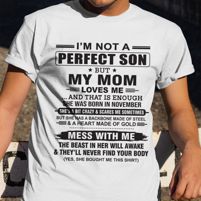 November - "I'M NOT A PERFECT SON BUT MY MOM LOVES ME" - Birthday Gift From November Mom / Woman - EBIL11 (SKU10-147-11)