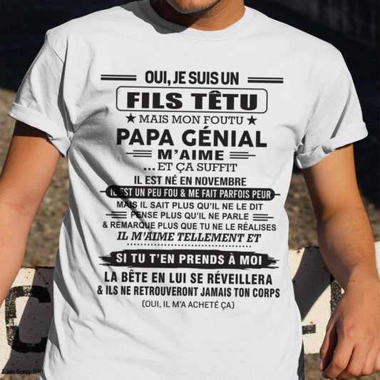 NOVEMBRE - Oui, je suis un garçon têtu – T-shirt | Cadeau d’anniversaire de papa pour son fils - DONN11 / fr11 (SKU12-260-11)