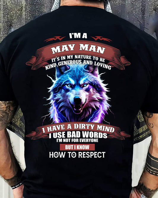 MAY - KNOW HOW TO RESPECT - BIRTHDAY T-SHIRT FOR MEN - EBIL05 (SKU12-312-05)