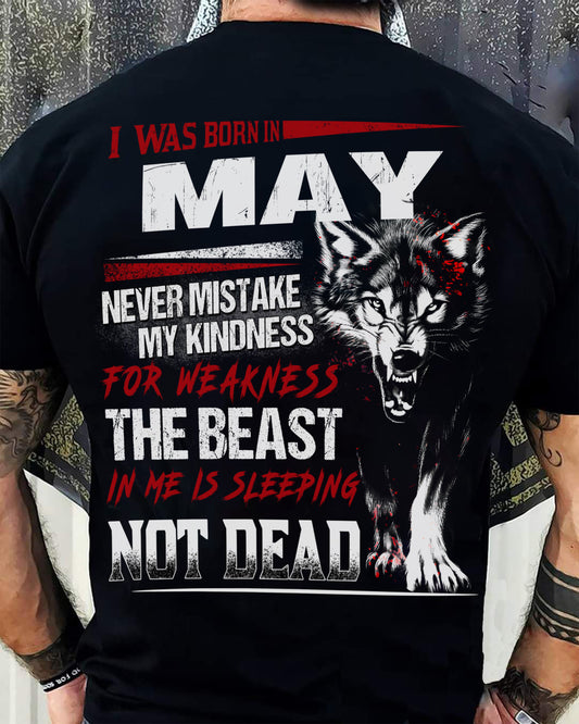 I Was Born In May Never Mistake My Kindness For Weakness - T-Shirt For Man - DONN05 (SKU08-64-05)