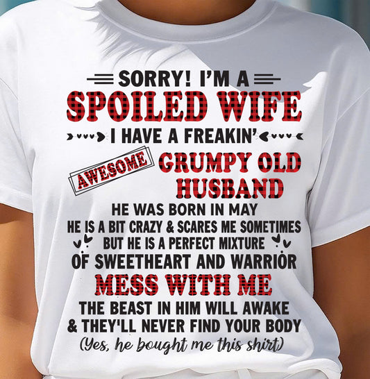 MAY - SPOILED WIFE OF AWESOME GRUMPY OLD HUSBAND - PERFECT GIFT  FROM HUSBAND - EBIL05 (SKU12-111-05)