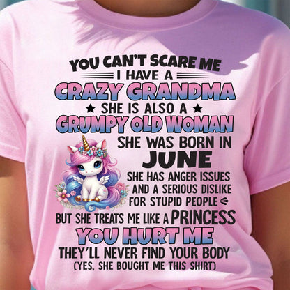 You Can’t Scare Me I Have A Crazy Grandma - Gift For Grandson And Granddaughter From Grandma - DOAN06 (SKU09-106-06)