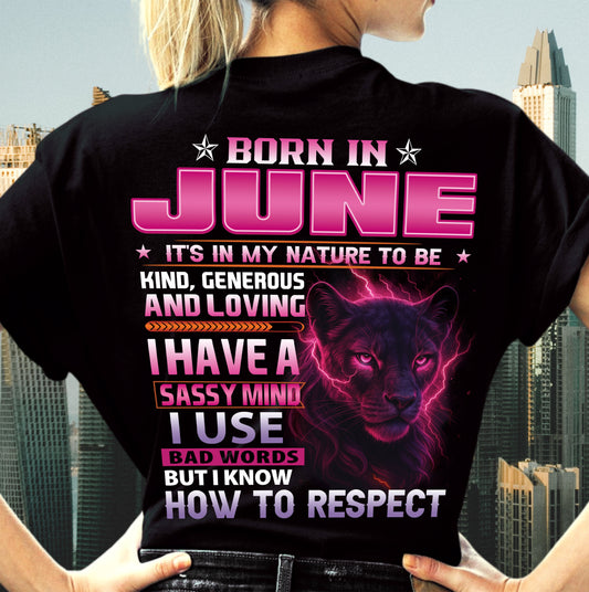 Born In June – T-Shirt For Woman – DONN06 (SKU09-24-06)
