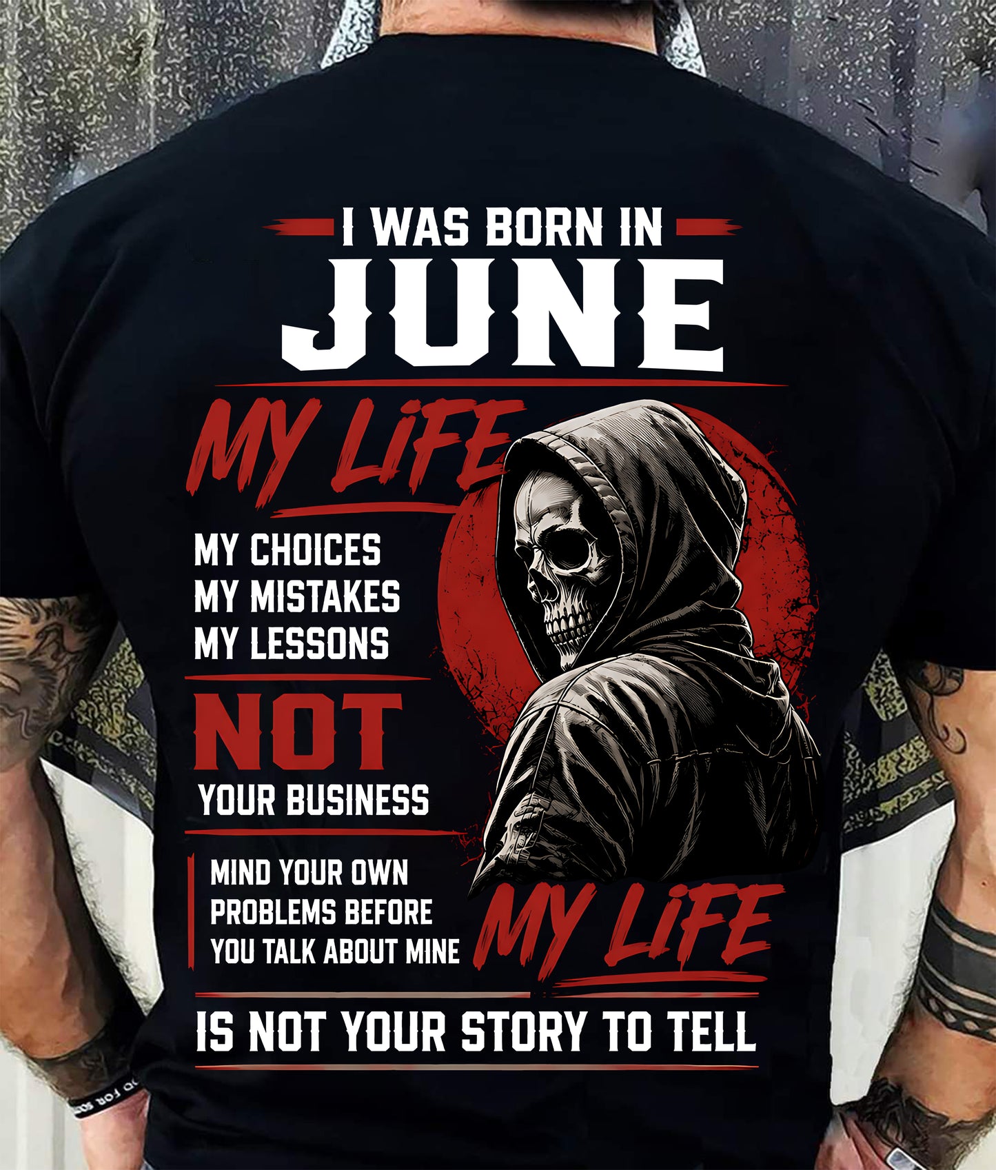 JUNE - MY LIFE - T SHIRT FOR MAN - DONN06 (SKU2607-329-06)