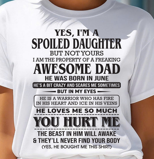June – I Am The Property Of A Freaking Awesome Dad – Gift For Son And Daughter From Dad – DONN06 (SKU11-28-06)