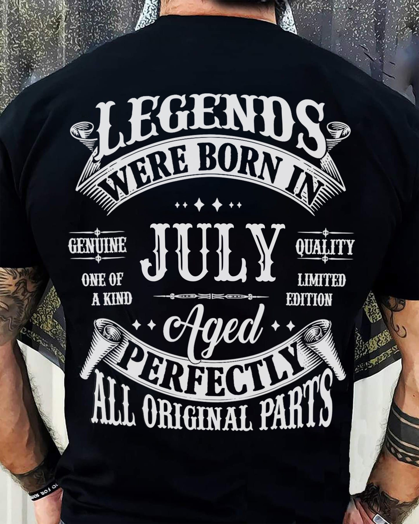 LEGENDS WERE BORN IN JULY - T-SHIRT FOR MAN - DONN07 (SKU08-37-07)