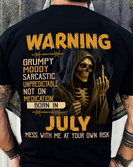 JULY - WARNING GRUMPY MOODY - BIRTHDAY T-SHIRT FOR MEN - EBIL07 (SKU26T-01-07-07)