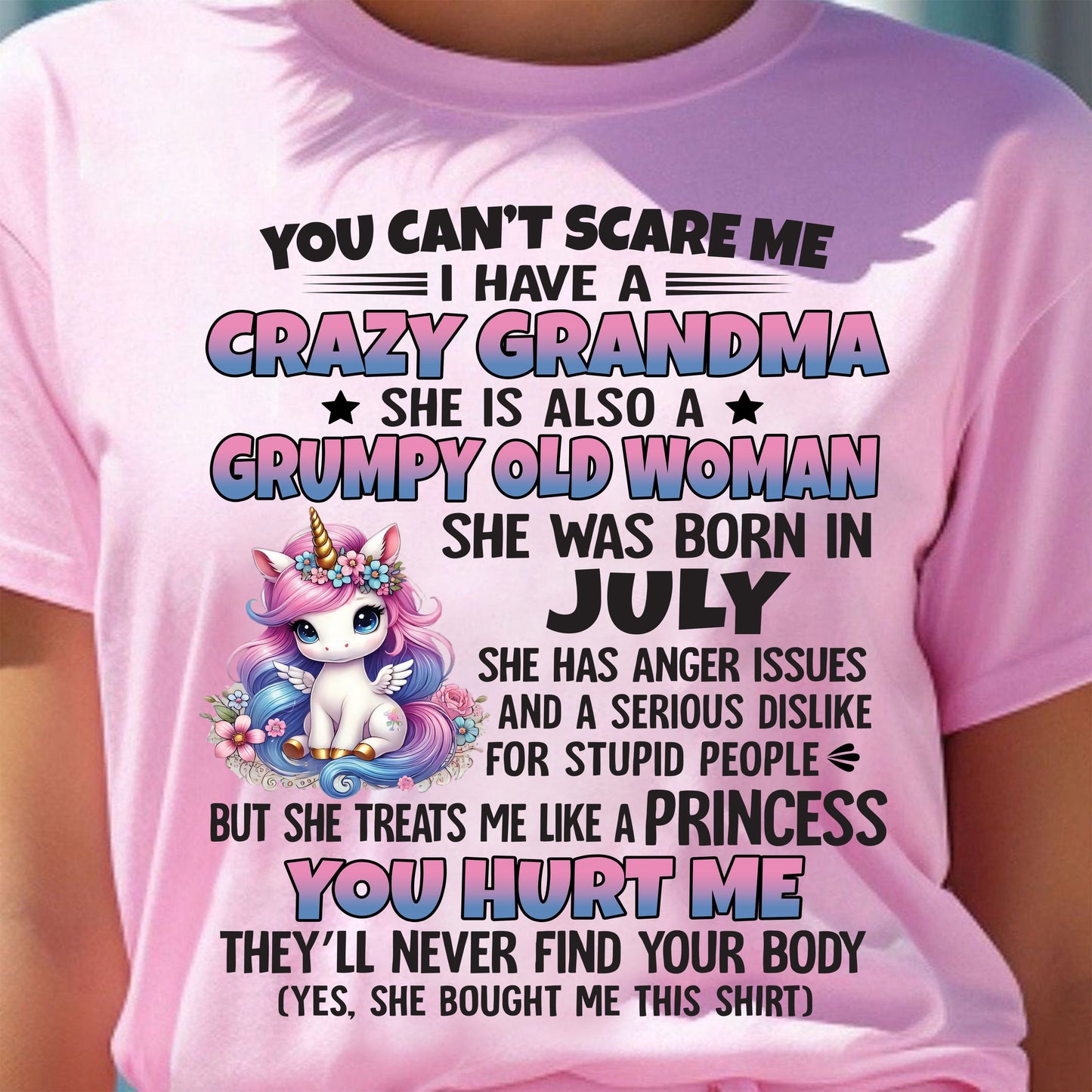 You Can’t Scare Me I Have A Crazy Grandma - Gift For Grandson And Granddaughter From Grandma - DONN07 (SKU09-106-07)