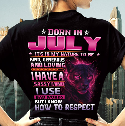 Born In July – T-Shirt For Woman – DONN07 (SKU09-24-07)