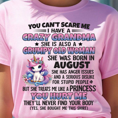 You Can’t Scare Me I Have A Crazy Grandma - Gift For Grandson And Granddaughter From Grandma - DONN08 (SKU09-106-08)