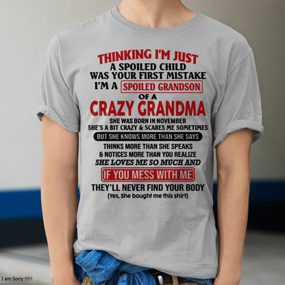 NOVEMBER - I'M A SPOILED GRANDSON OF A CRAZY GRANDMA - From Grandma - EBIL11 (SKU-GMS1-NTT11)
