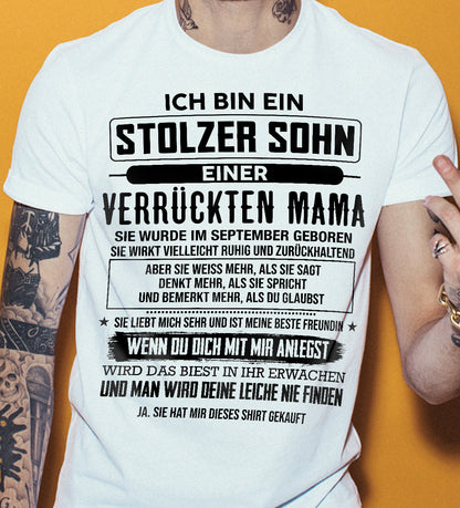 ICH BIN EIN  STOLZER SOHN  EINER  VERRÜCKTEN MAMA - GESCHENK FÜR DEN SOHN VON DER MAMA - DONN09 (SKU2606-282-09)