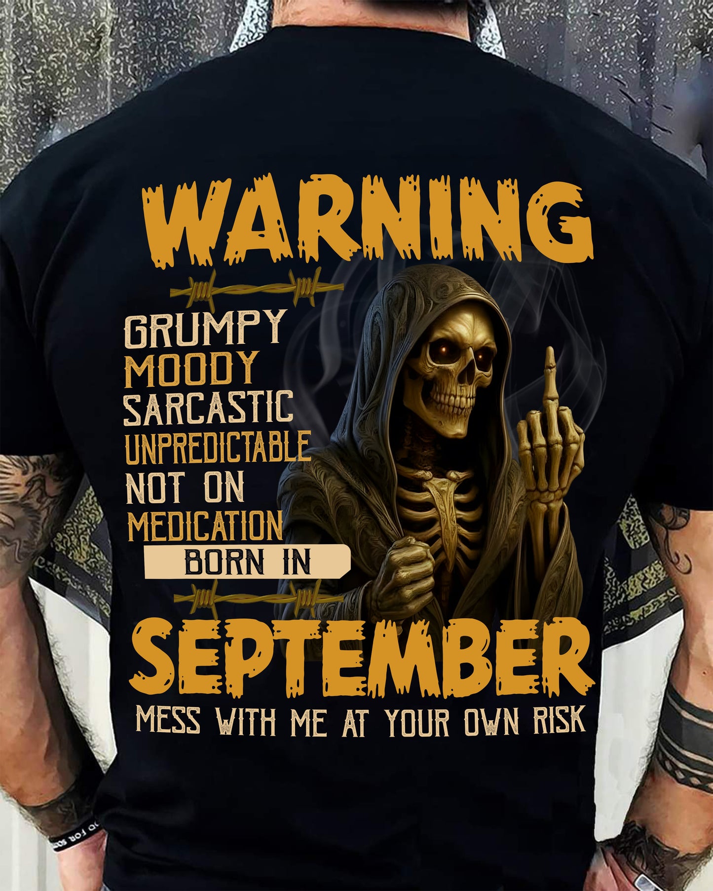 SEPTEMBER - WARNING GRUMPY MOODY - BIRTHDAY T-SHIRT FOR MEN - EBIL09 (SKU26T-01-07-09)