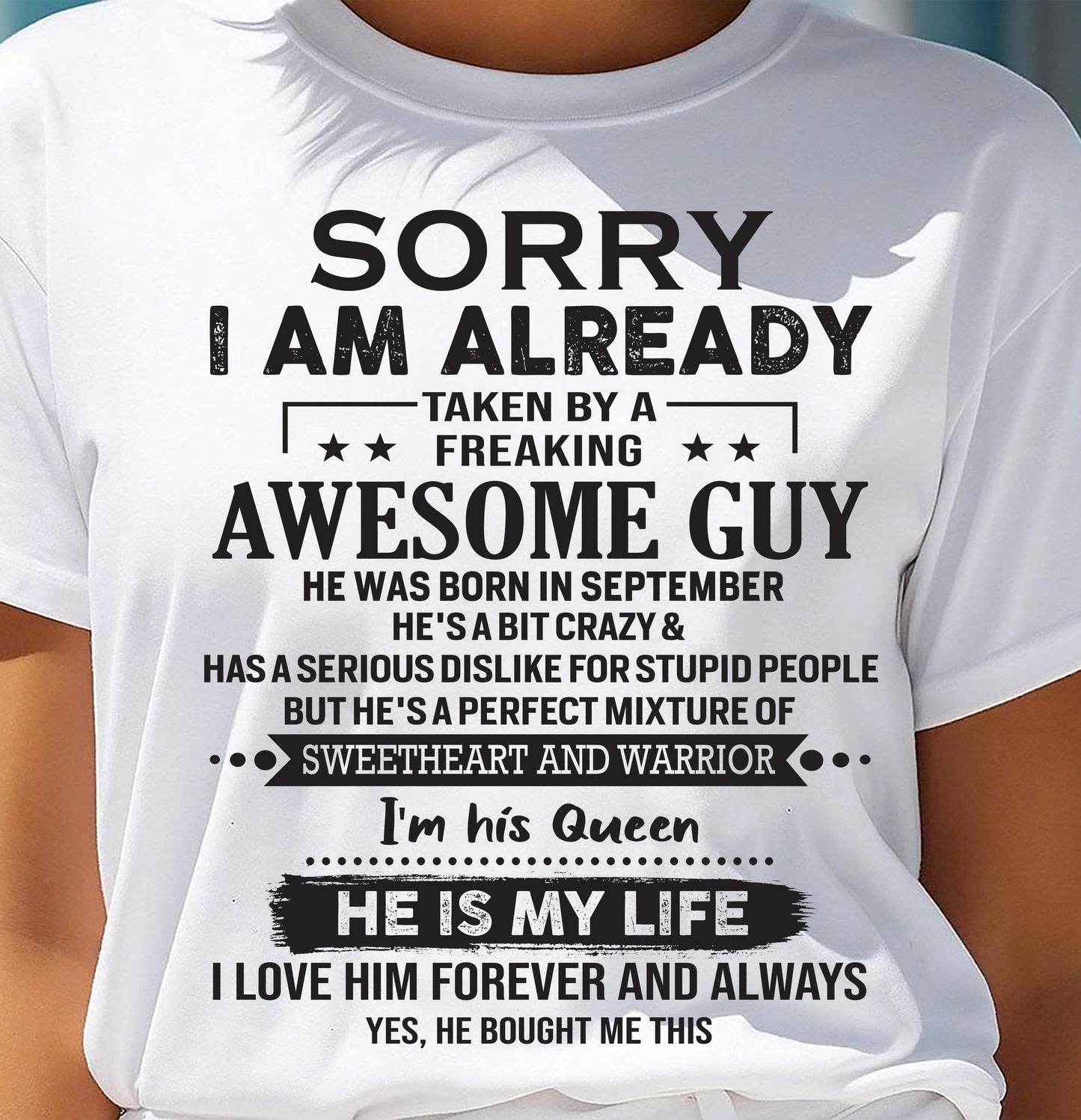 September - Sorry I Am Already Taken By A Freaking Awesome Guy - Gift For Your Girlfriend, Wife From Husband - DOAN09 (SKU10-98-09)