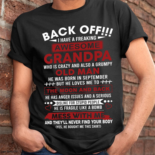 September – Back Off!!! I Have A Freaking Awesome Grandpa – Gift For Grandson And Granddaughter From Grandpa – DONN09 (SKU10-153-09)