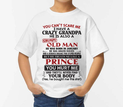 January - You Can’t Scare Me I Have A Crazy Grandpa – Gift For Grandson And Granddaughter From  – DOAN01 (SKU10-186-01)