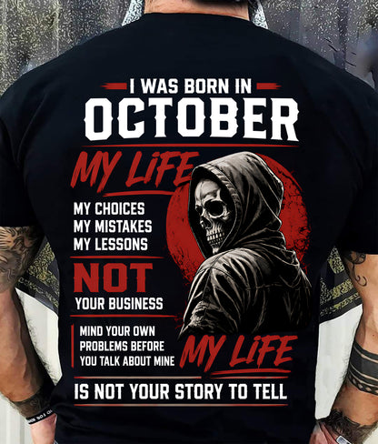 OCTOBER - MY LIFE - T SHIRT FOR MAN - DONN10 (SKU2607-329-10)