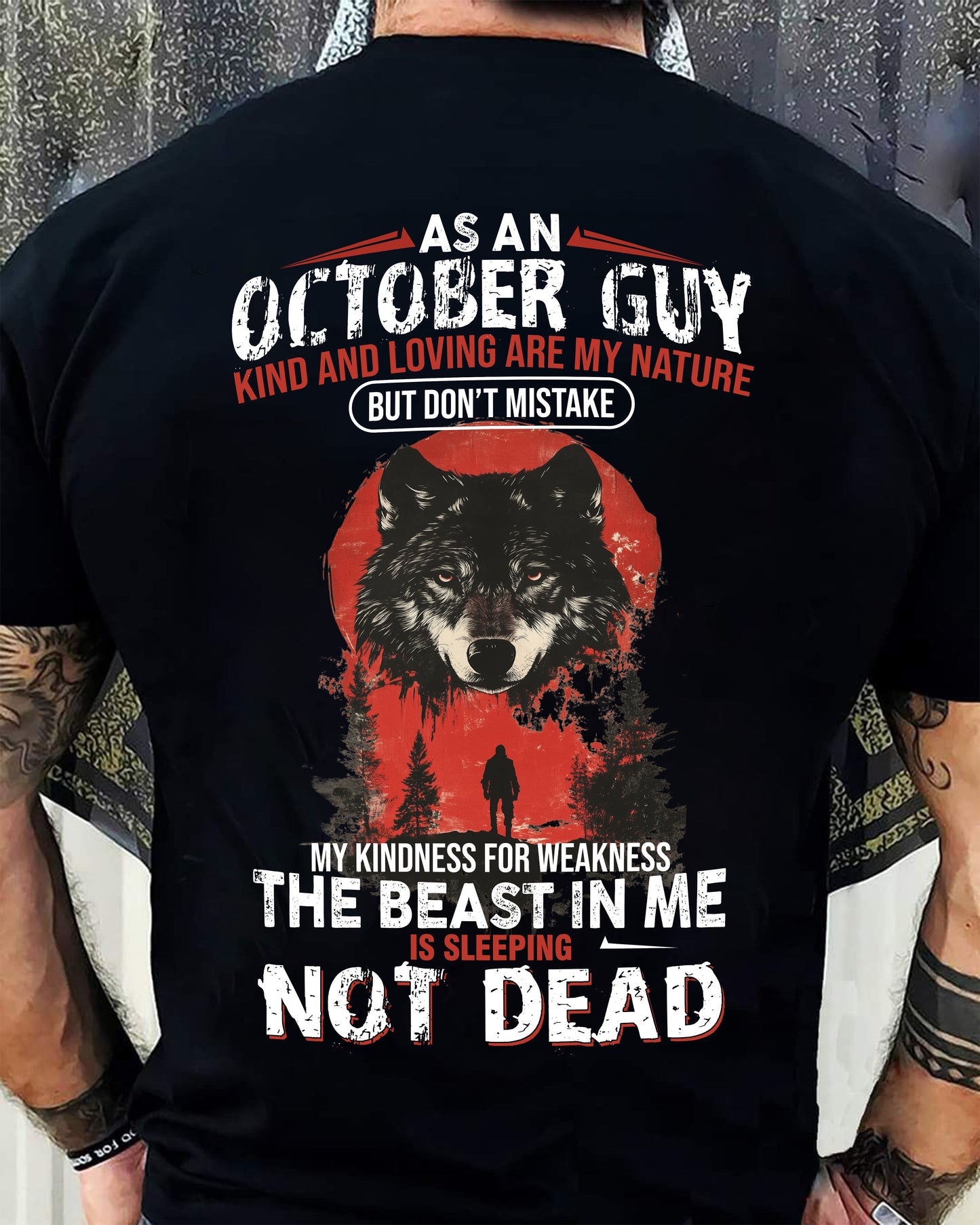 OCTOBER - KIND AND LOVING ARE MY NATURE - BIRTHDAY T-SHIRT FOR MEN - EBIL10 (SKU26T-01-17-10)