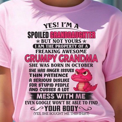 Yes! I'm A Spoiled Granddaughter - Gift For Grandson And Granddaughter From Grandma - DOAN10 (SKU09-96-10)