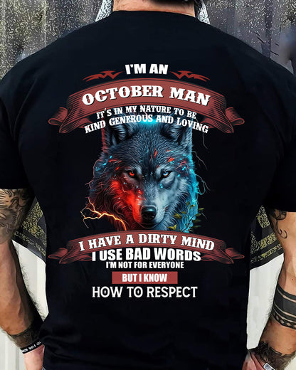 OCTOBER - KNOW HOW TO RESPECT - BIRTHDAY T-SHIRT FOR MEN - EBIL10 (SKU12-162-10)
