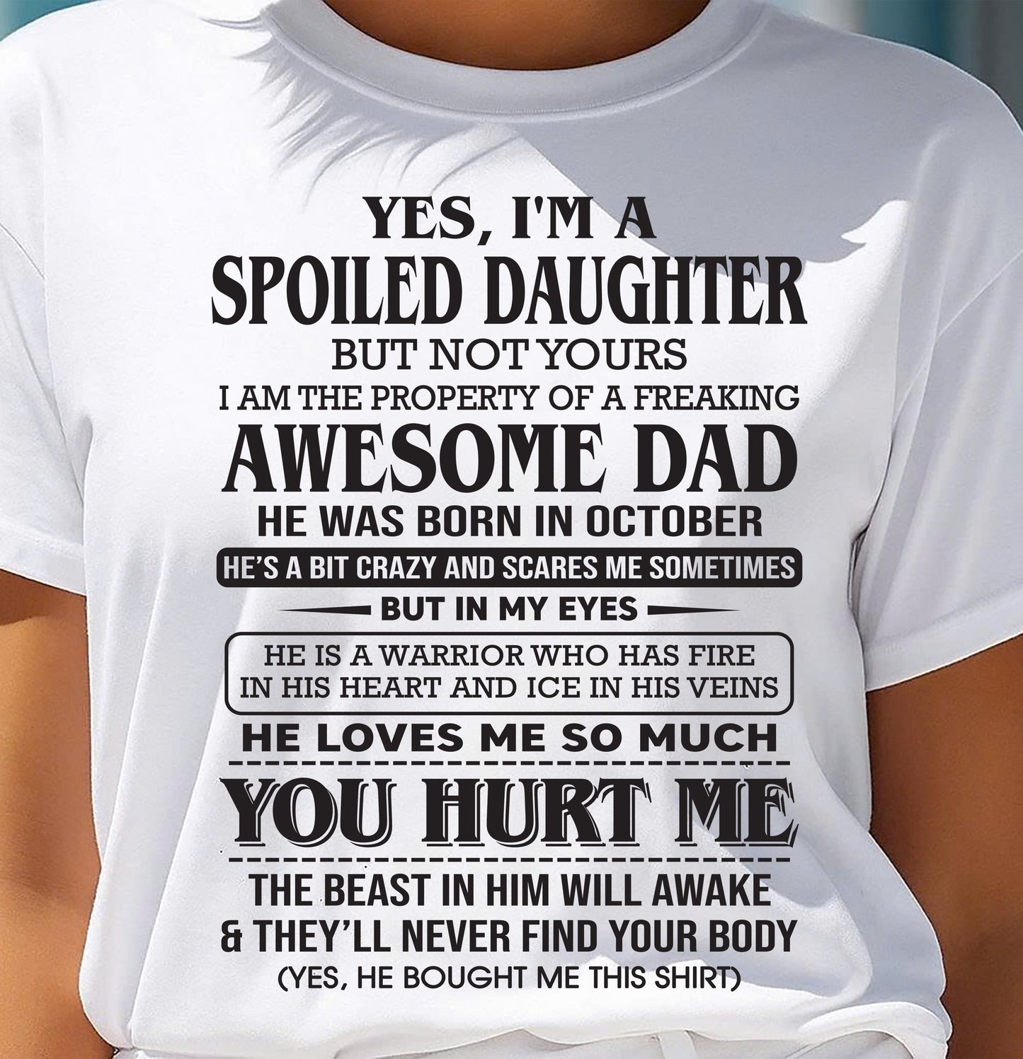 October – I Am The Property Of A Freaking Awesome Dad – Gift For Son And Daughter From Dad – DOAN10 (SKU11-28-10)