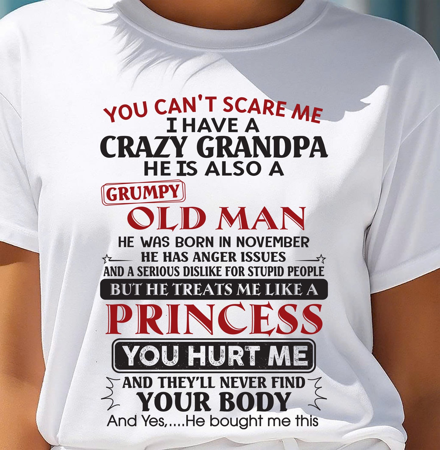 I Have A Crazy Grandpa - Gift For Grandson And Granddaughter From Grandpa - DOAN11 (SKU09-143-11)