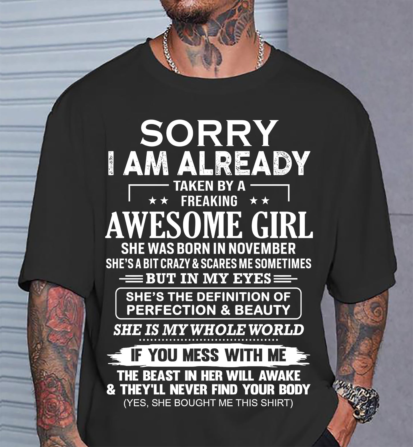 November – Sorry I Am Already Taken By A Freaking Awesome Girl – Gift For Boyfriend From Wife Or Girlfriend – DOAN11 (SKU12-293-11)