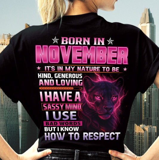 Born In November – T-Shirt For Woman – DONN11 (SKU09-24-11)