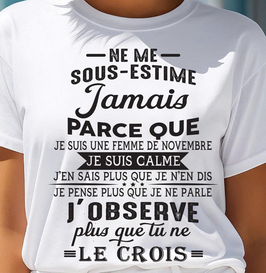 NE ME SOUS-ESTIME JAMAIS – T-SHIRT POUR FEMME – DONN11 (SKU26T-01157-11)