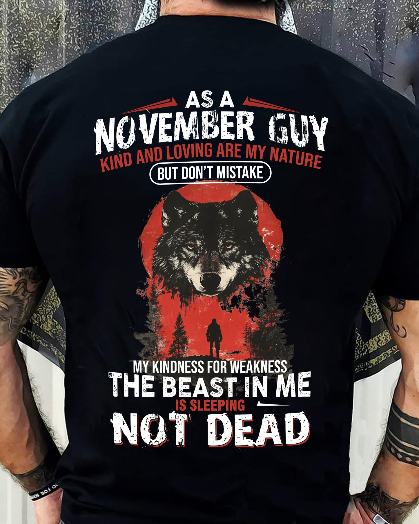 NOVEMBER - KIND AND LOVING ARE MY NATURE - BIRTHDAY T-SHIRT FOR MEN - EBIL11 (SKU26T-01-17-11)