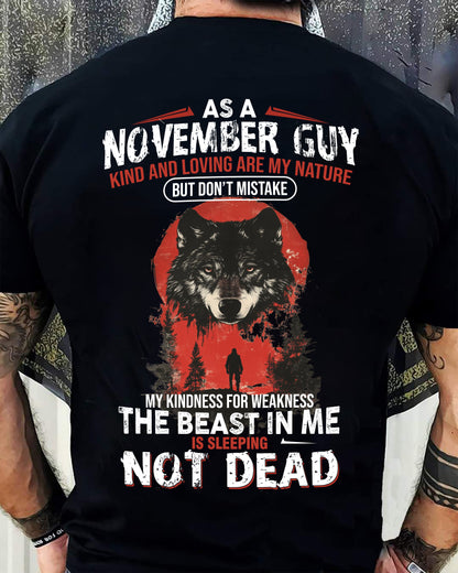 NOVEMBER - KIND AND LOVING ARE MY NATURE - BIRTHDAY T-SHIRT FOR MEN - EBIL11 (SKU26T-01-17-11)