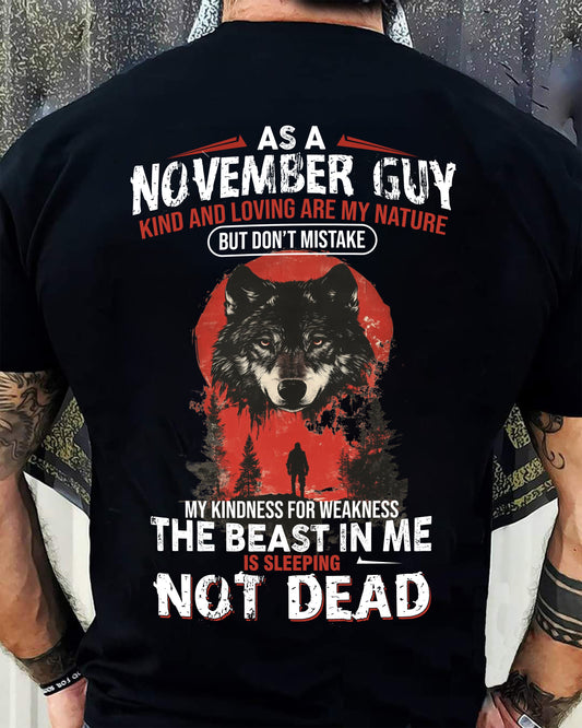 NOVEMBER - KIND AND LOVING ARE MY NATURE - BIRTHDAY T-SHIRT FOR MEN - EBIL11 (SKU26T-01-17-11)